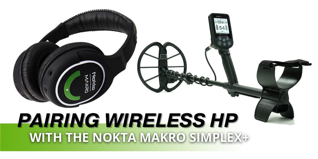 Pair Nokta Makro Green Wireless Headphones To Simplex Serious Detecting Pair Nokta Makro Green Wireless Headphones To Simplex Serious Detecting