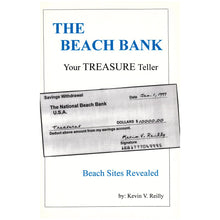 The Beach Bank, Your Treasure Teller by Kevin V. Reilly