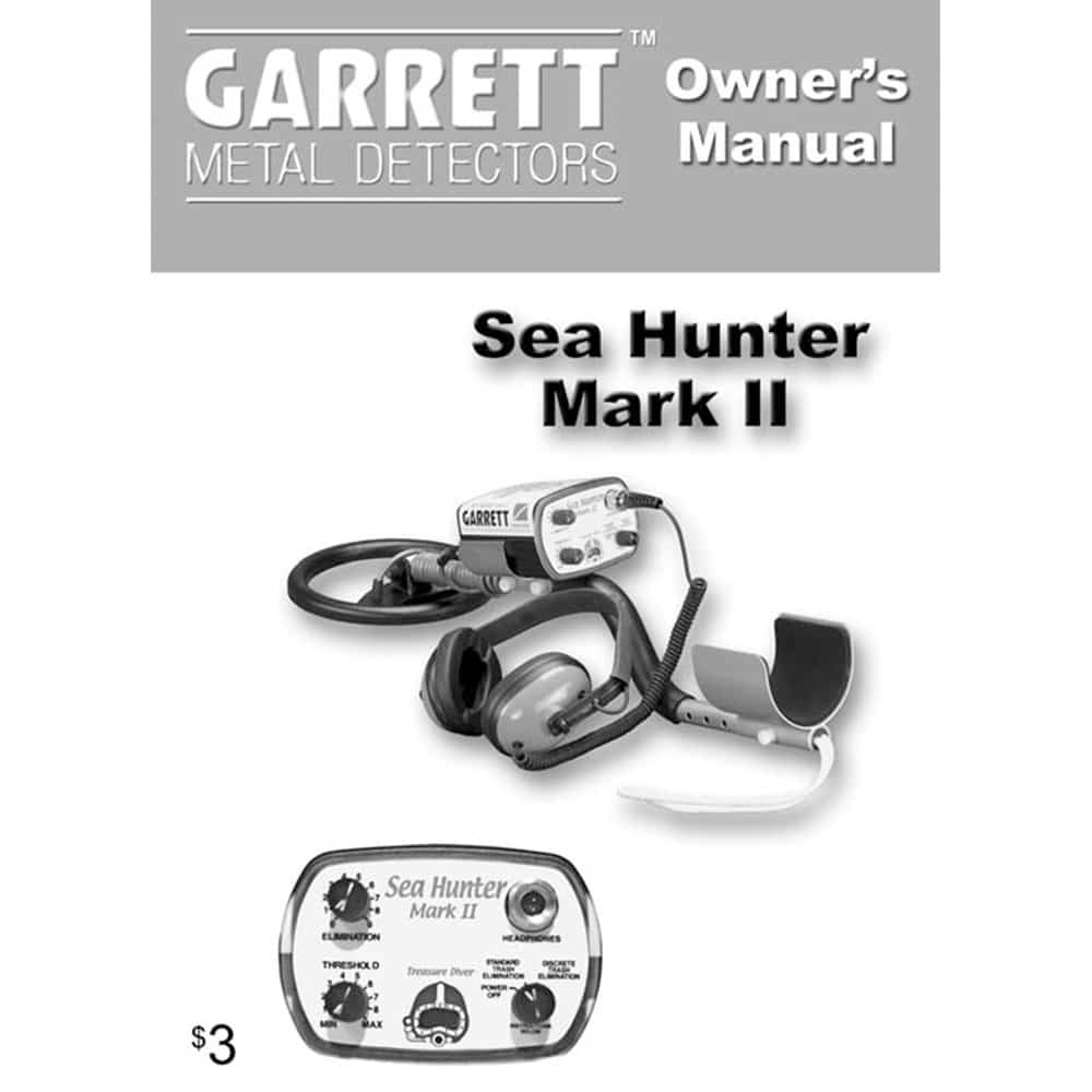 Garrett Sea Hunter Mark II Instruction Manual Digital Serious Detecting