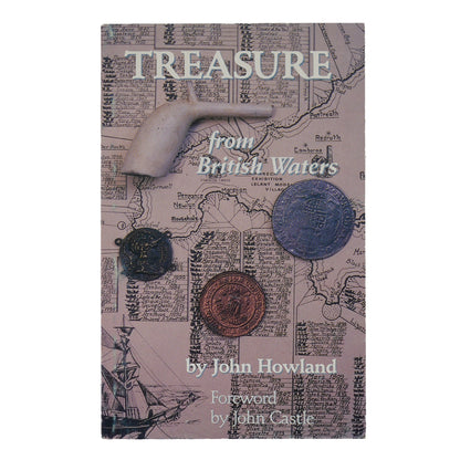 Treasure from British Waters by John Howland