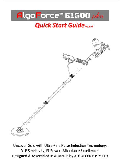 AlgoForce E1500 Plus Metal Detector Quick Start Guide V3.0.0