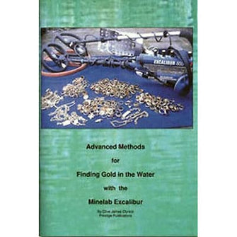 Advanced Methods for Finding Gold in Water with the Minelab Excalibur