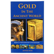 Gold in the Ancient World, Book by Jenifer Marx RAM Books Softcover