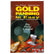 The New Gold Panning is Easy, A Beginner's Guide Book by Roy Lagal