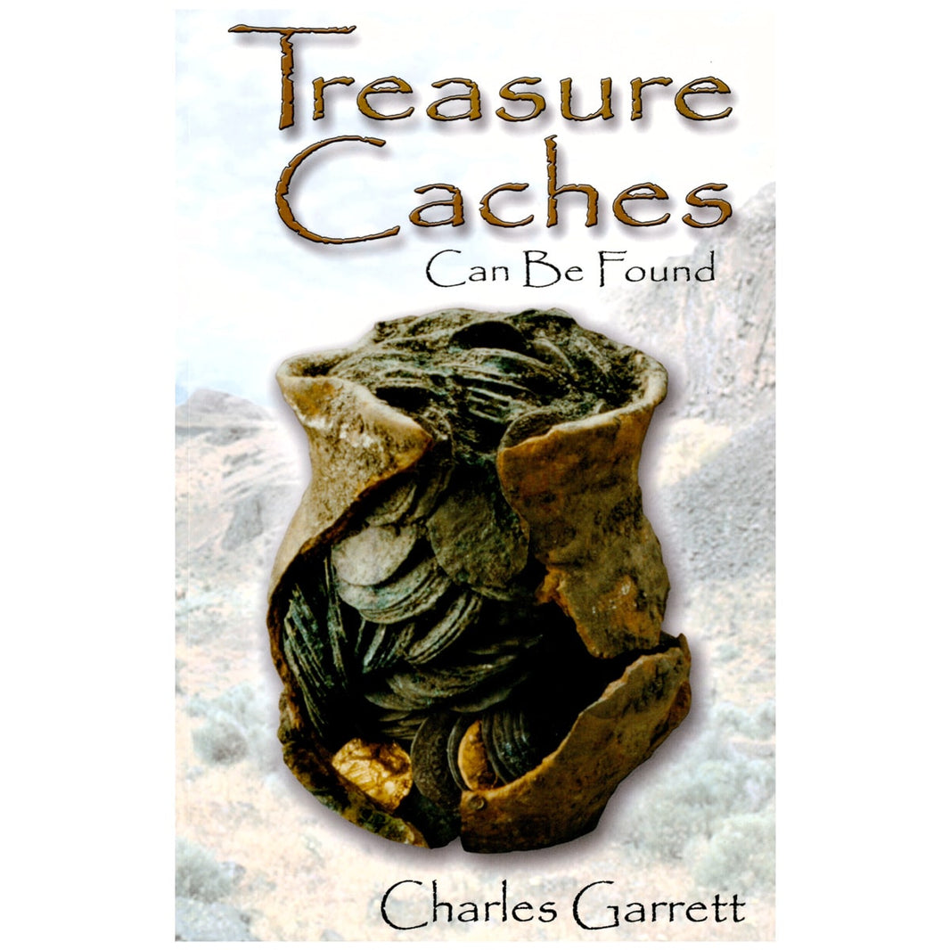 Treasure Caches Can Be Found by Charles Garrett softcover book