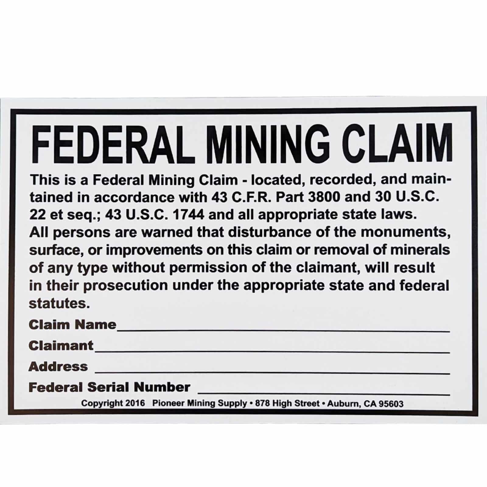 Caim Sign Blue Bowl Federal Mining Claim Sign - Protect Your Claims – Serious ...