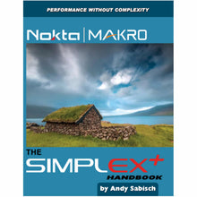 Nokta Makro Simplex+ Handbook by Andy Sabisch
