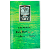 The Minelab Equinox Series "An Advanced Guide" By Clive James Clynick