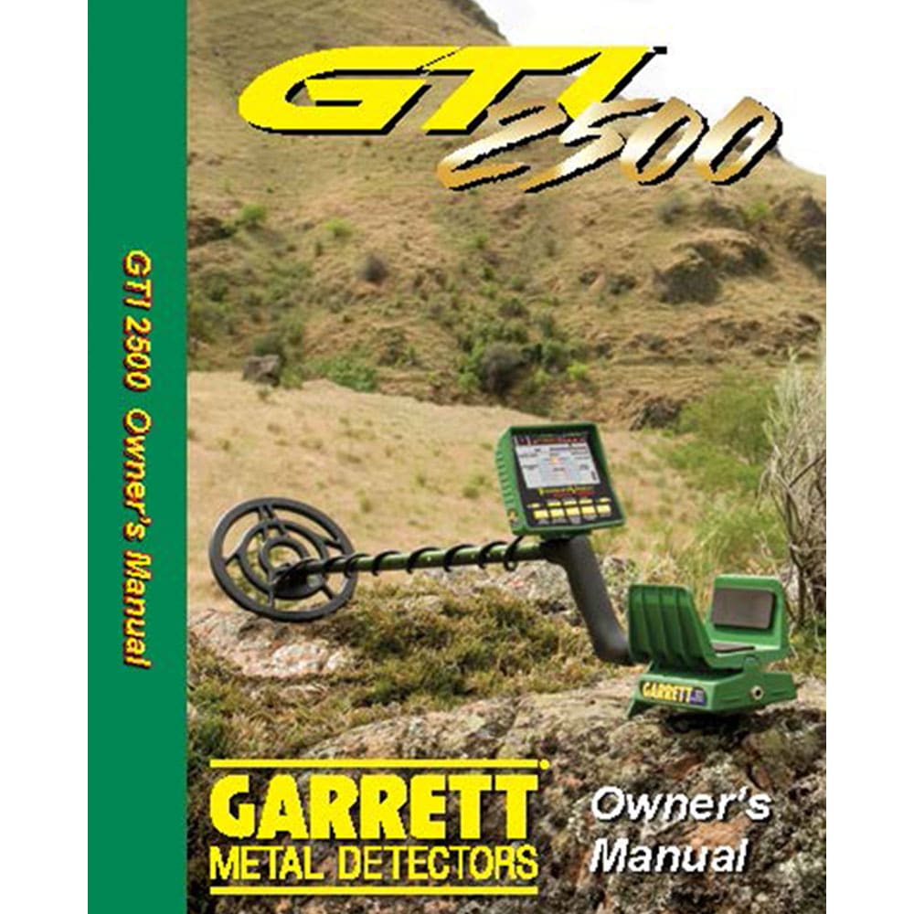 Garrett GTI 2500 Instruction Manual Digital Serious Detecting