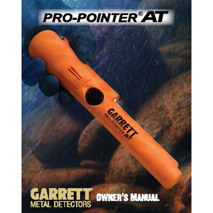 A digital instruction manual for the Garrett Pro-Pointer AT metal detector, featuring the orange pinpointer with the Garrett logo and text.